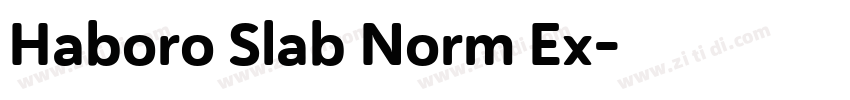 Haboro Slab Norm Ex字体转换 Haboro Slab Norm Ex字体转换